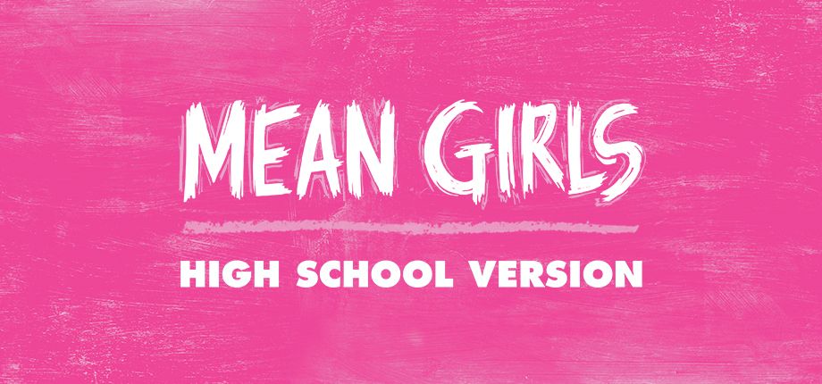 Mean Girls: High School Edition