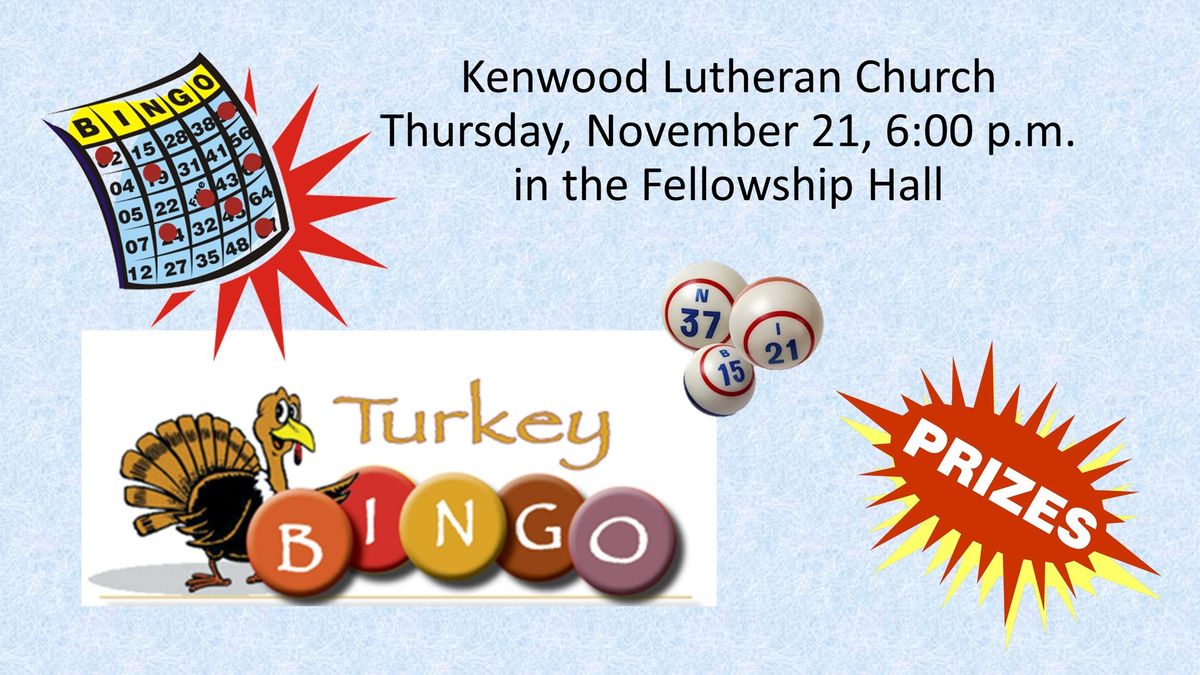 Kenwood Lutheran Church Turkey Bingo