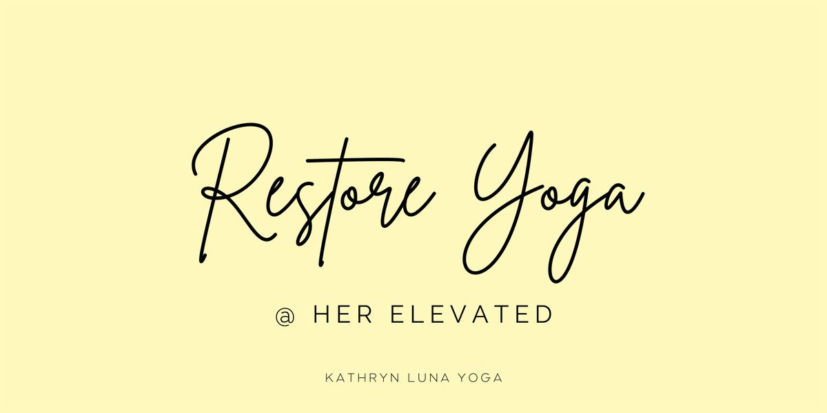 12\/17 Restore Yoga