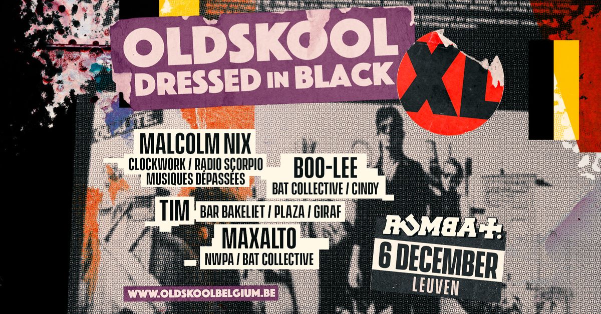 OLDSKOOL DRESSED IN BLACK - RUMBA LEUVEN