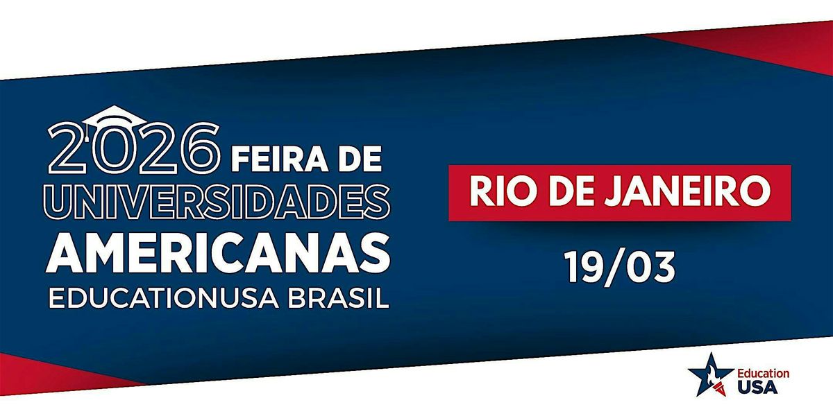 Feira EducationUSA Brasil 2026 - Rio de Janeiro