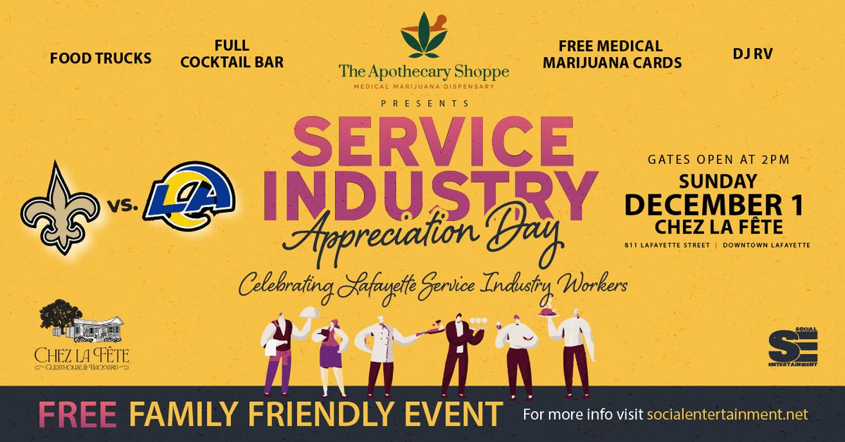 Service Industry Appreciation Day Presented by The Apothecary Shoppe and Social Entertainment