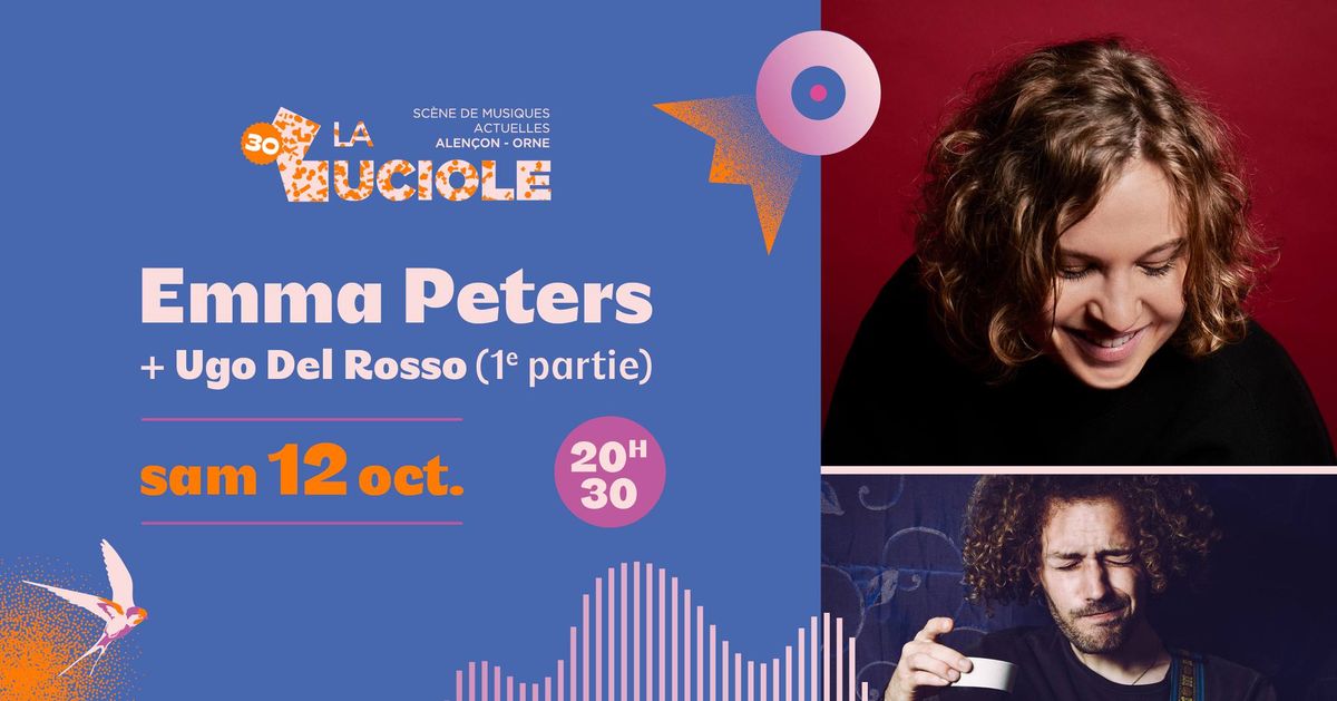 Emma Peters + 1e partie : Ugo Del Rosso