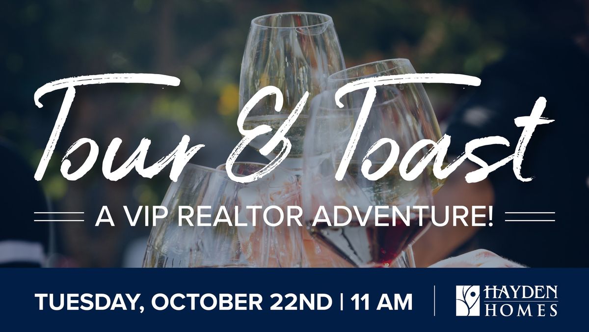 Realtor Tour & Toast