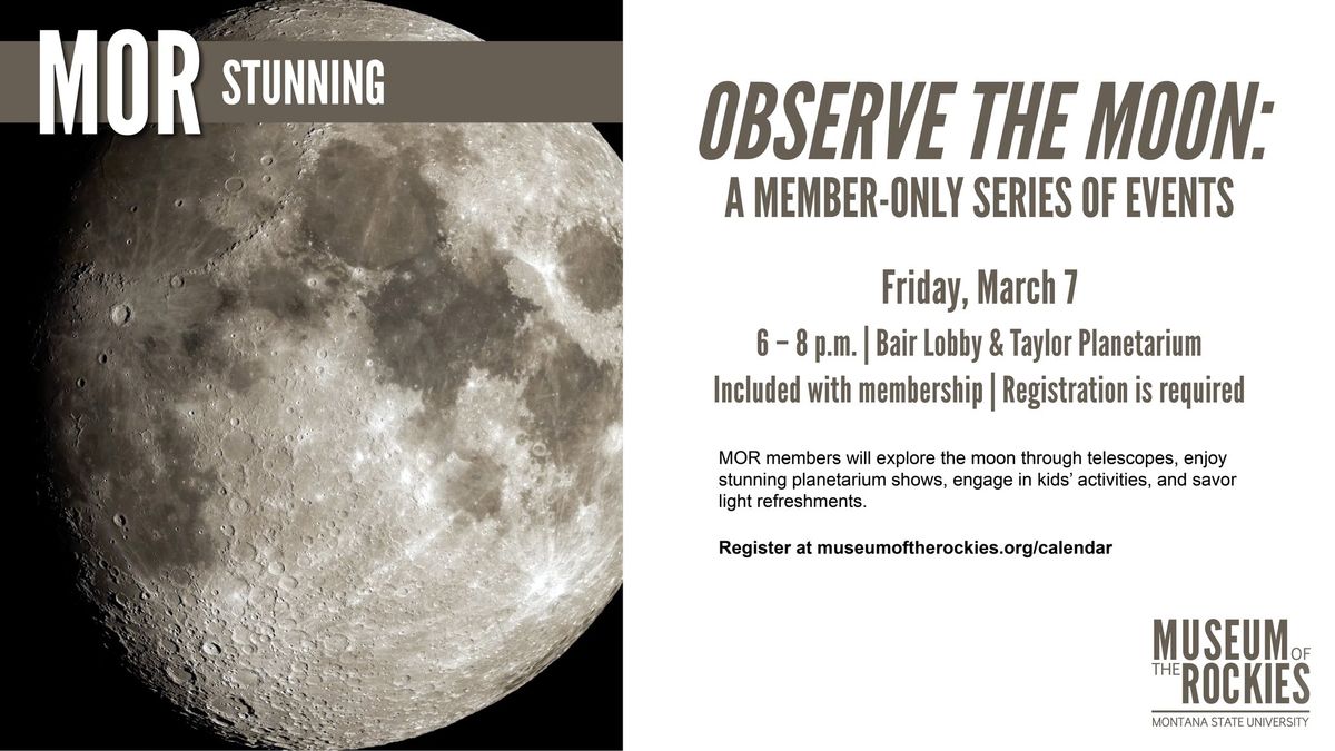 Observe the Moon: A Member-Only Series of Events