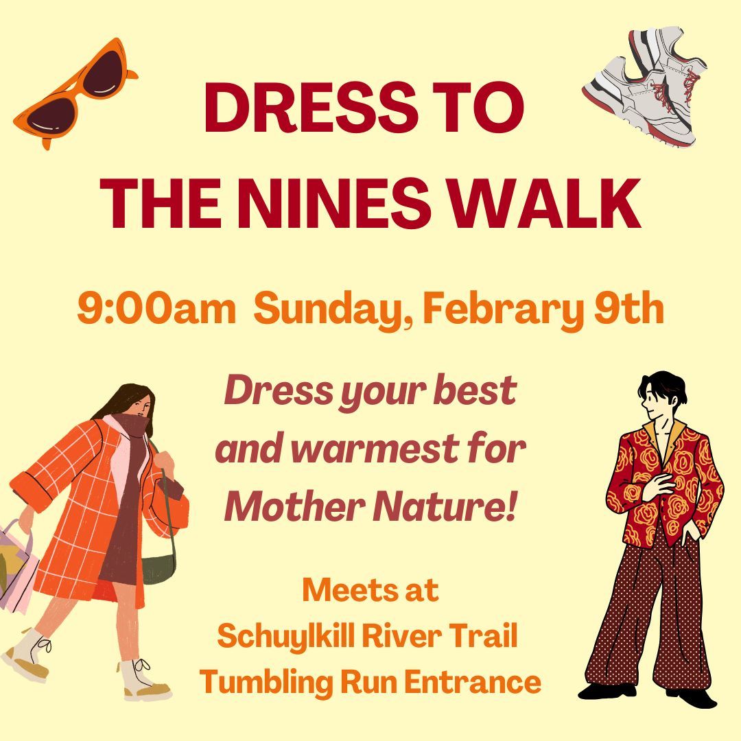 Dress to the Nines Walk