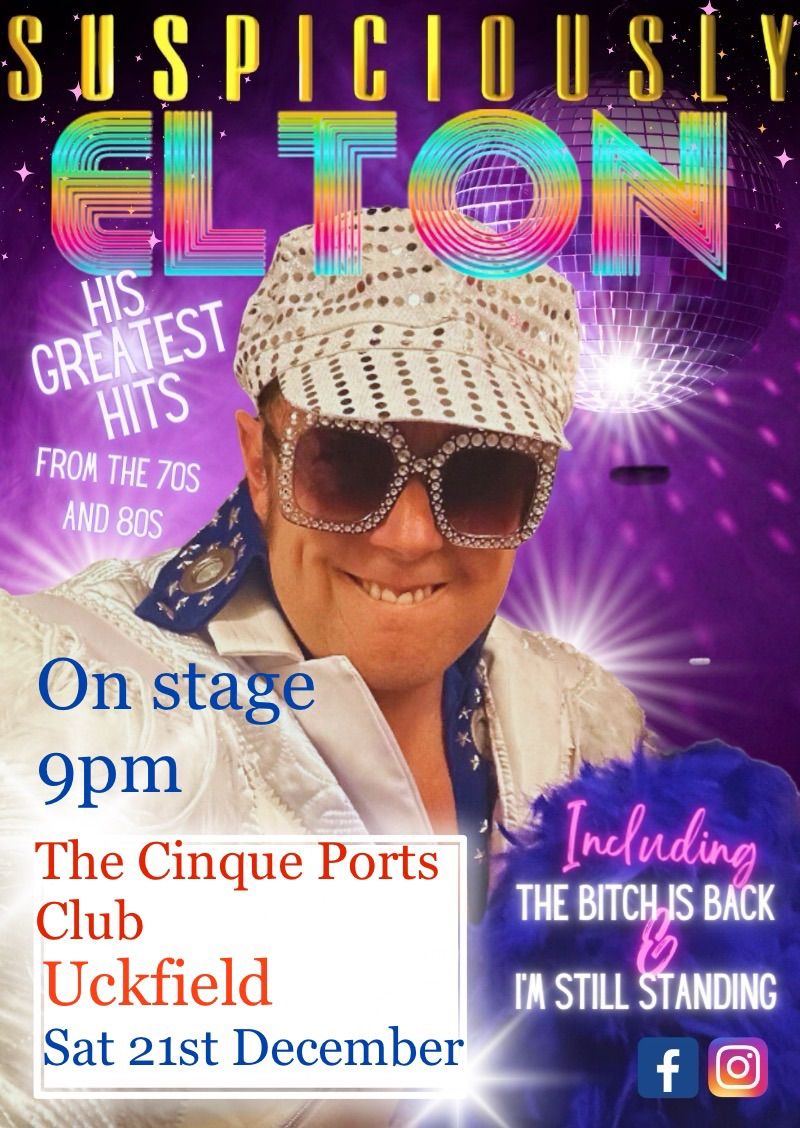 Suspiciously Elton at the Cinque Ports club Uckfield