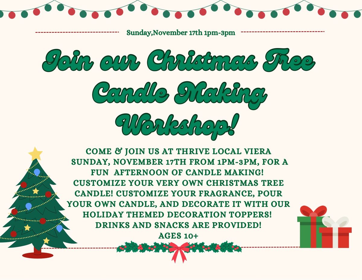 VIERA: Christmas Tree Candle Making Workshop | November 17th from 1pm-3pm