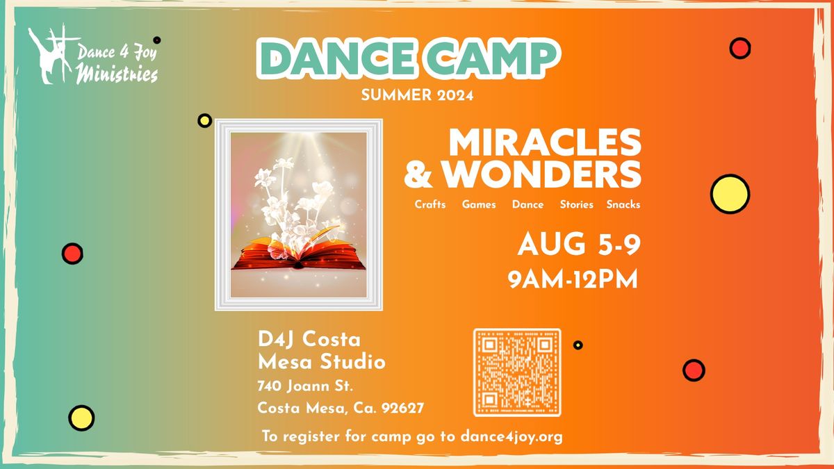 DANCE CAMP: MIRACLES & WONDERS