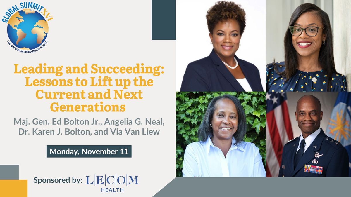 Leading and Succeeding: Lessons to Lift up the Current and Next Generations