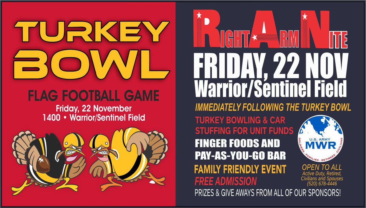 Turkey Bowl \/ Right Arm Night