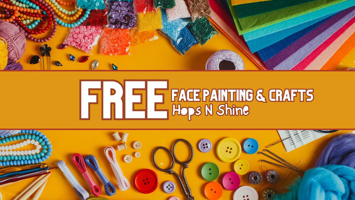 FREE Kids Face Painting and Crafts