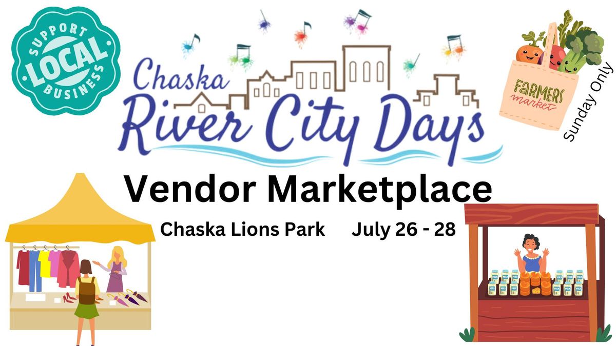 Marketplace Shopping at Chaska River City Days 2024, 1300 Crosstown