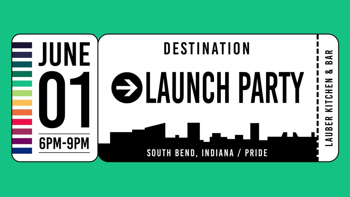 South Bend Pride Launch Party