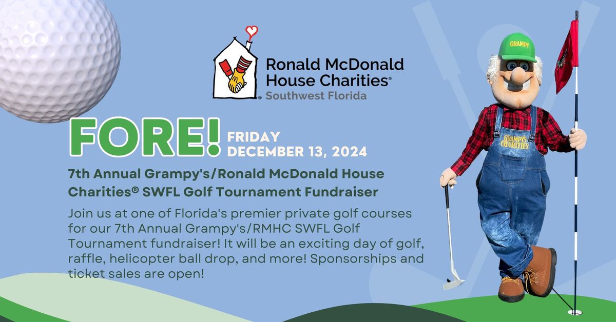 7th Annual Grampy's\/RMHC SWFL Golf Tournament Fundraiser