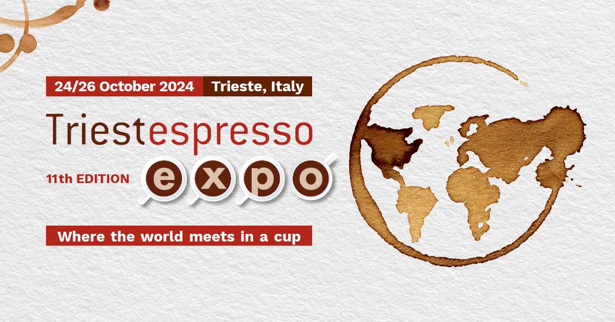 TriestEspresso Expo - 11th EDITION 