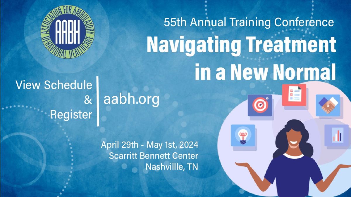 55th Annual Training Conference-Navigating Treatment in a New Normal