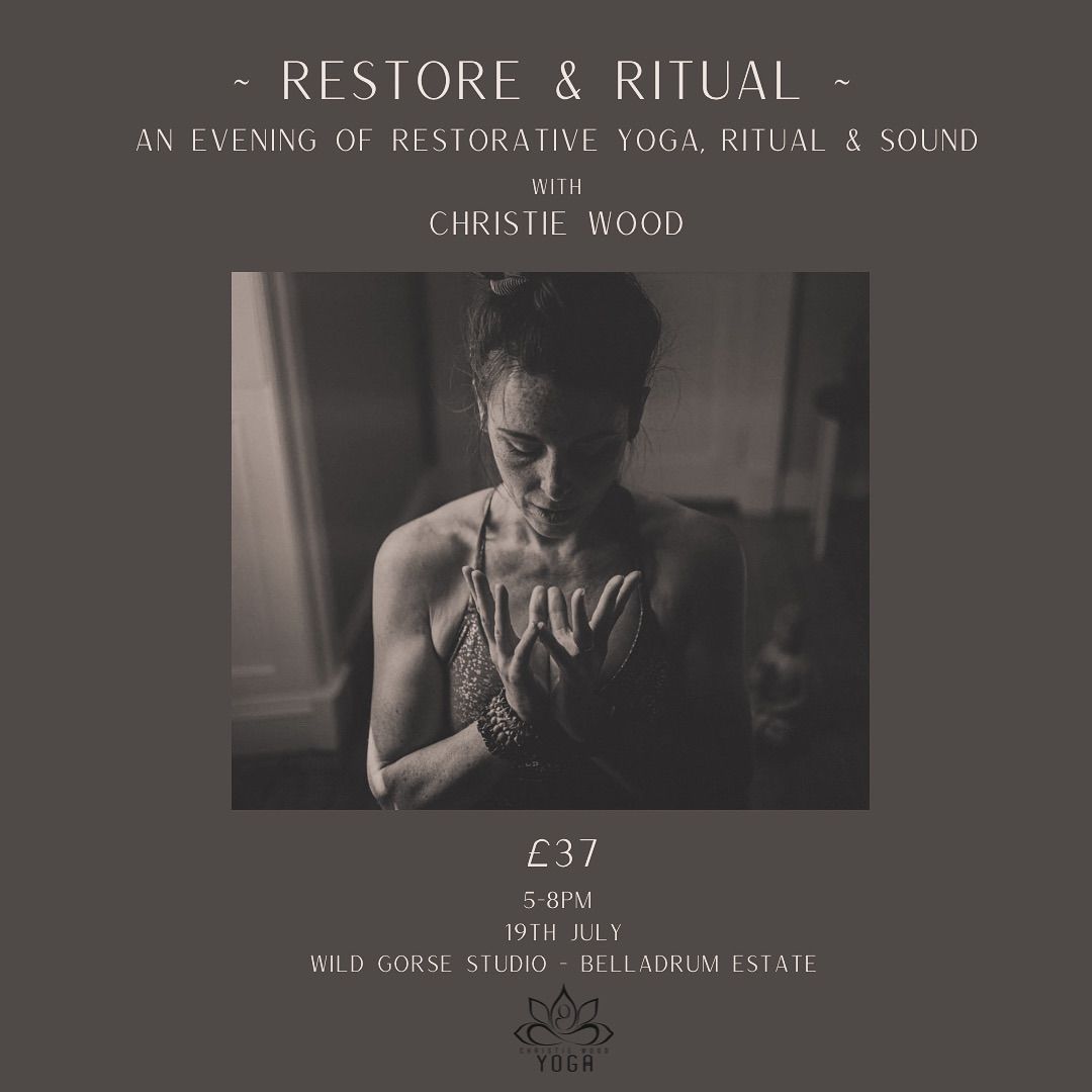 restore & ritual