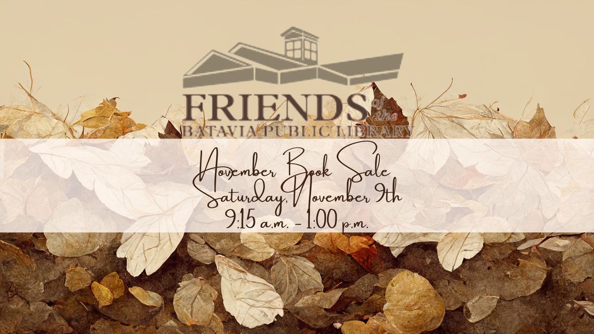 Friends of the Batavia Library - Monthly Book Sale 