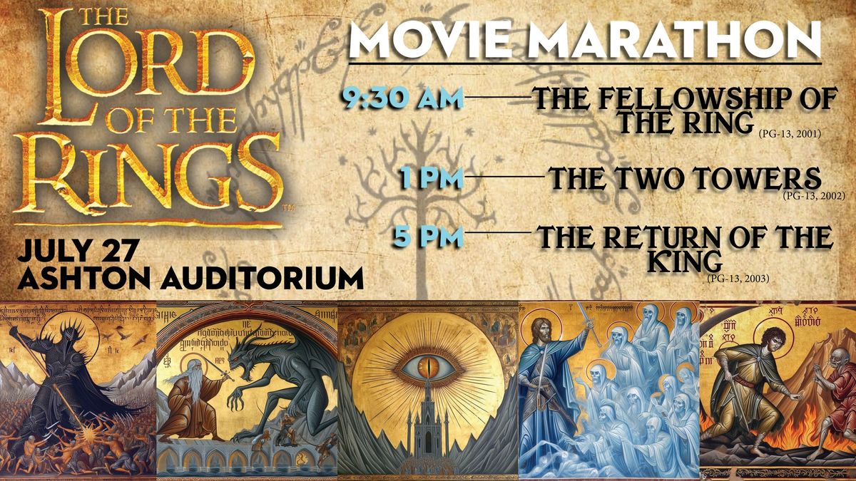 Lord of the Rings Movie Marathon