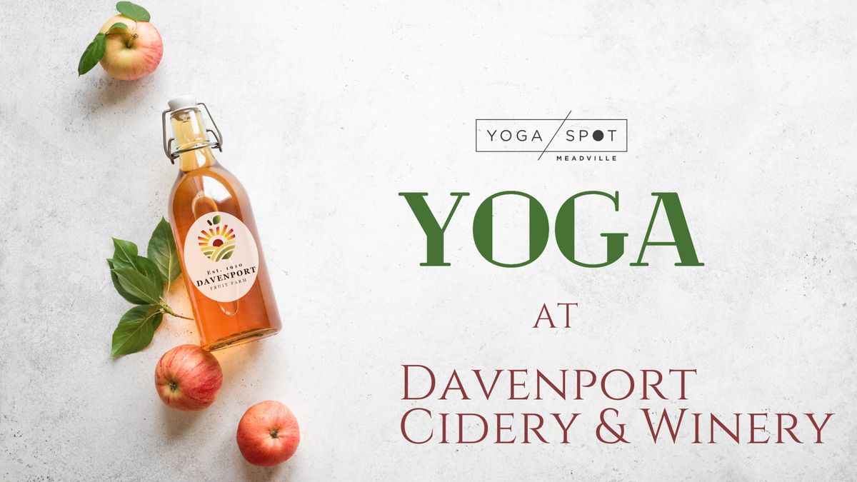 Yoga at Davenport Cidery & Winery