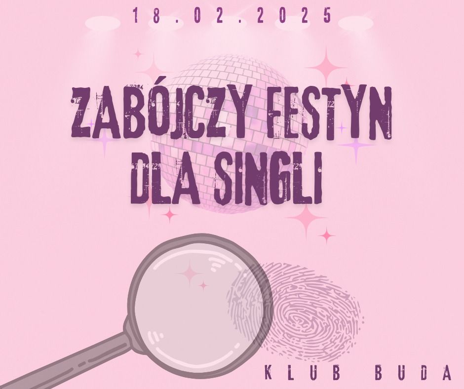 Zab\u00f3jczy Festyn dla Singli