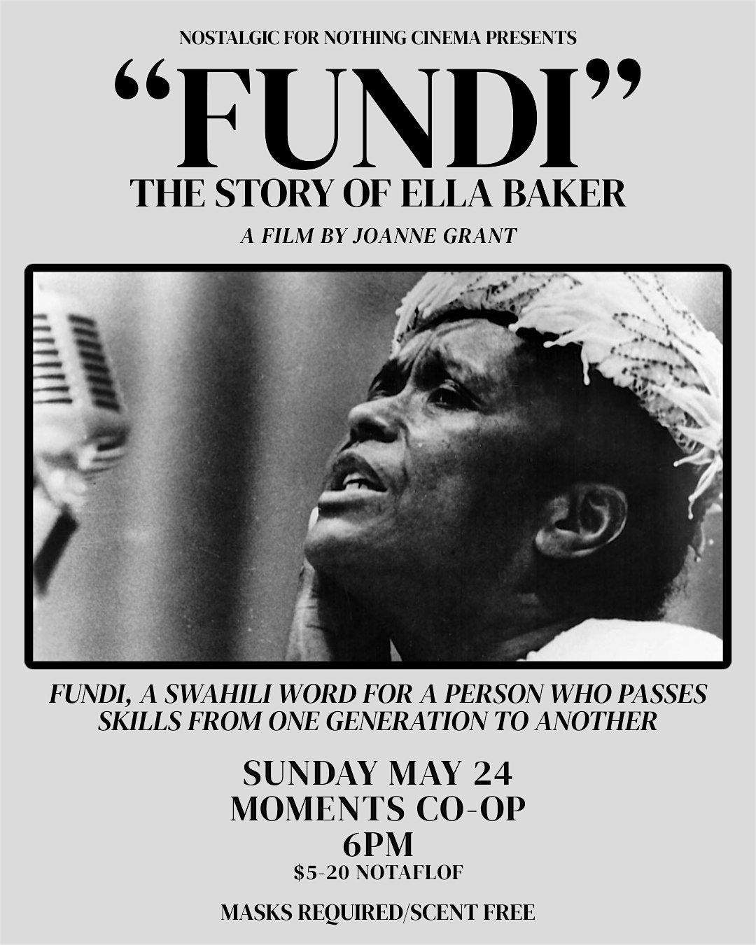 Movie Nights at Moments Co-op: "Fundi: The Story of Ella Baker"