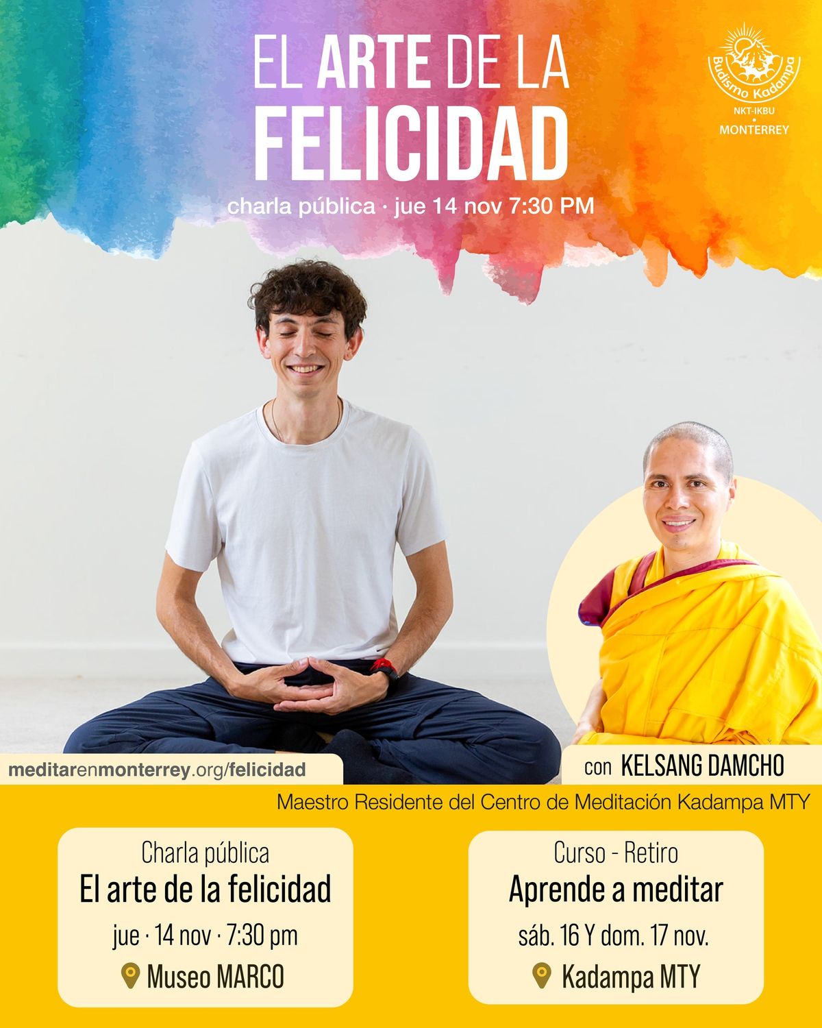 El arte de la felicidad \u00b7 Charla p\u00fablica con Kelsang Damcho \u00b7 jueves 14 de nov en Museo MARCO