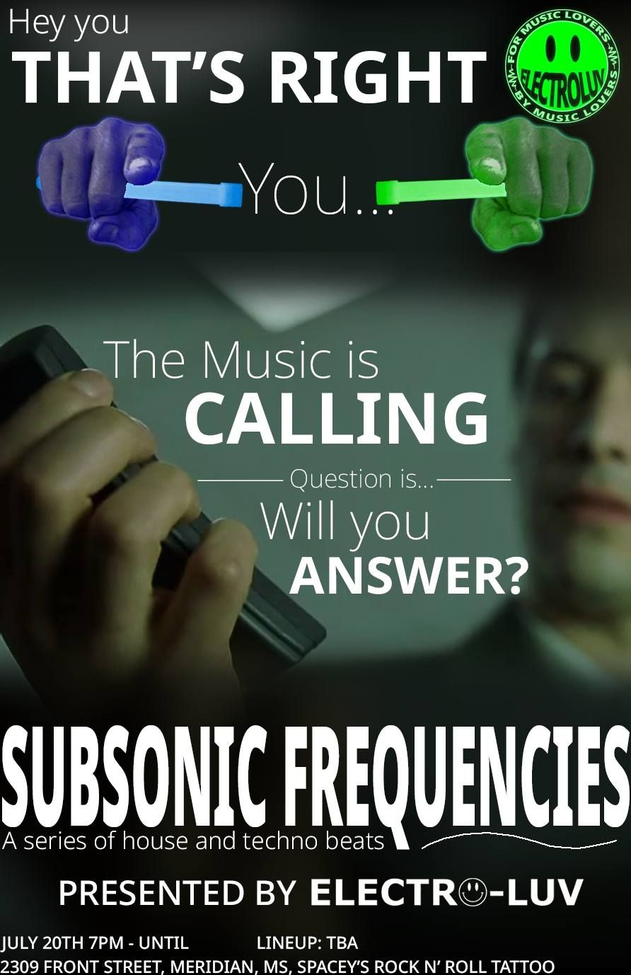 Electroluv presents: Subsonic Frequencies: A night of house and techno