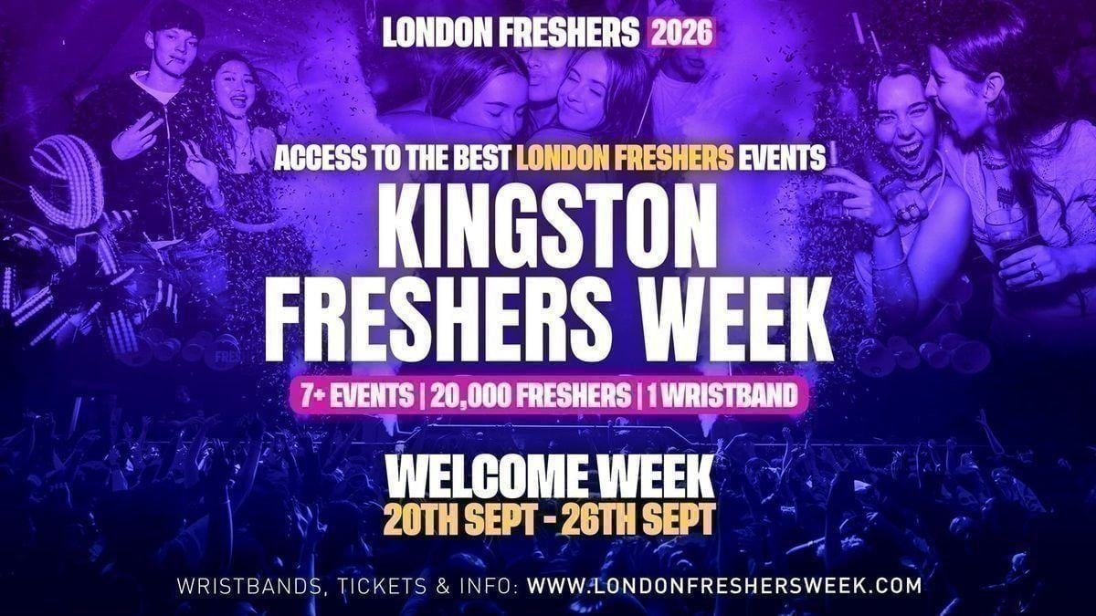 Kingston University Freshers - London Freshers Week 2026