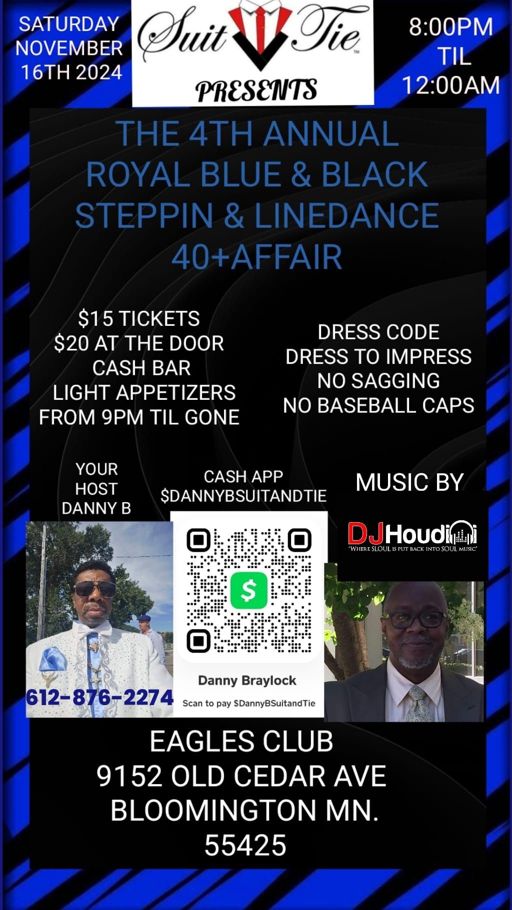 THE 4TH ANNUAL ROYAL BLUE & BLACK STEPPERS & LINEDANCE AFFAIR 