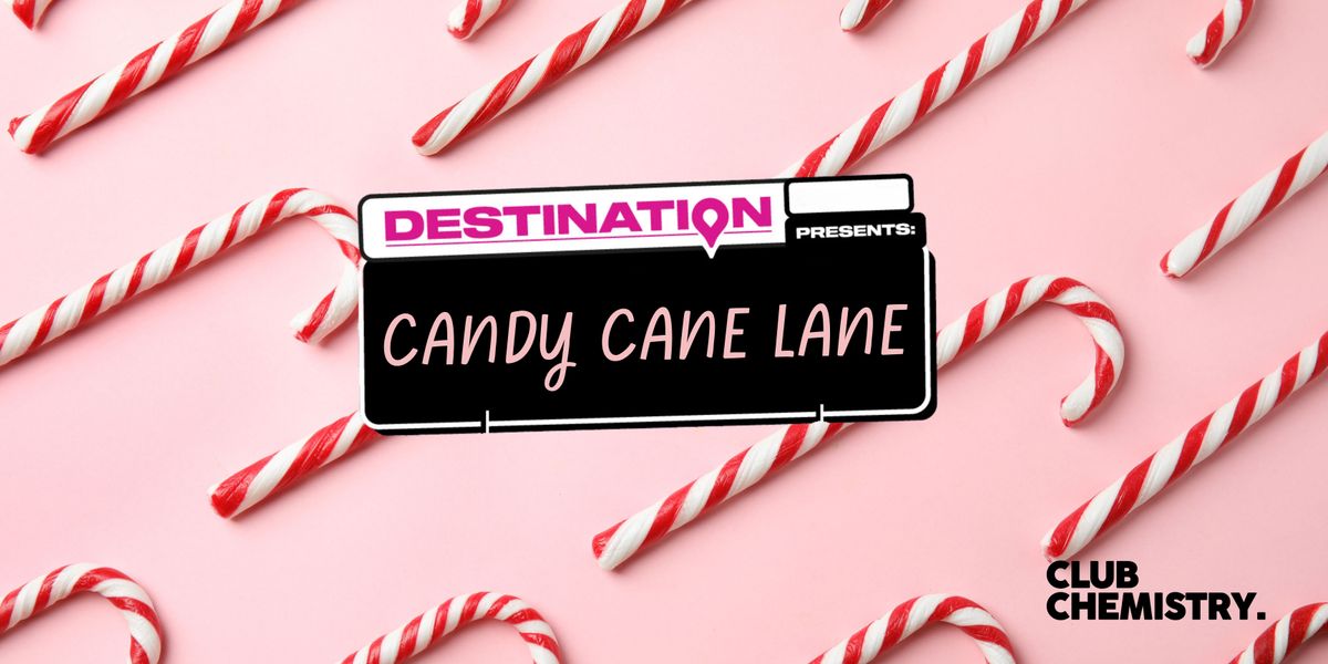  \ud83c\udf6d Destination: Candy Cane Lane \ud83c\udf6d | Canterbury