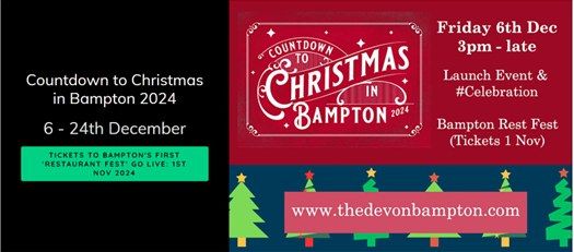 **Countdown to Christmas in Bampton** Friday 6th Dec 2024, 3pm - late