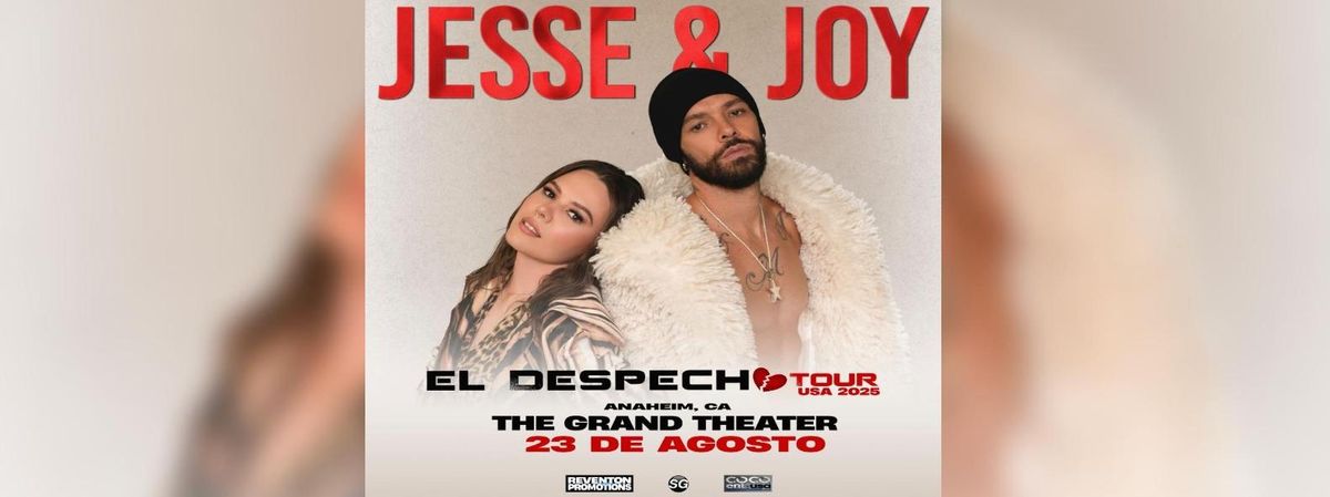 JESSE & JOY - EL DESPECHO TOUR EN ANAHEIM. 