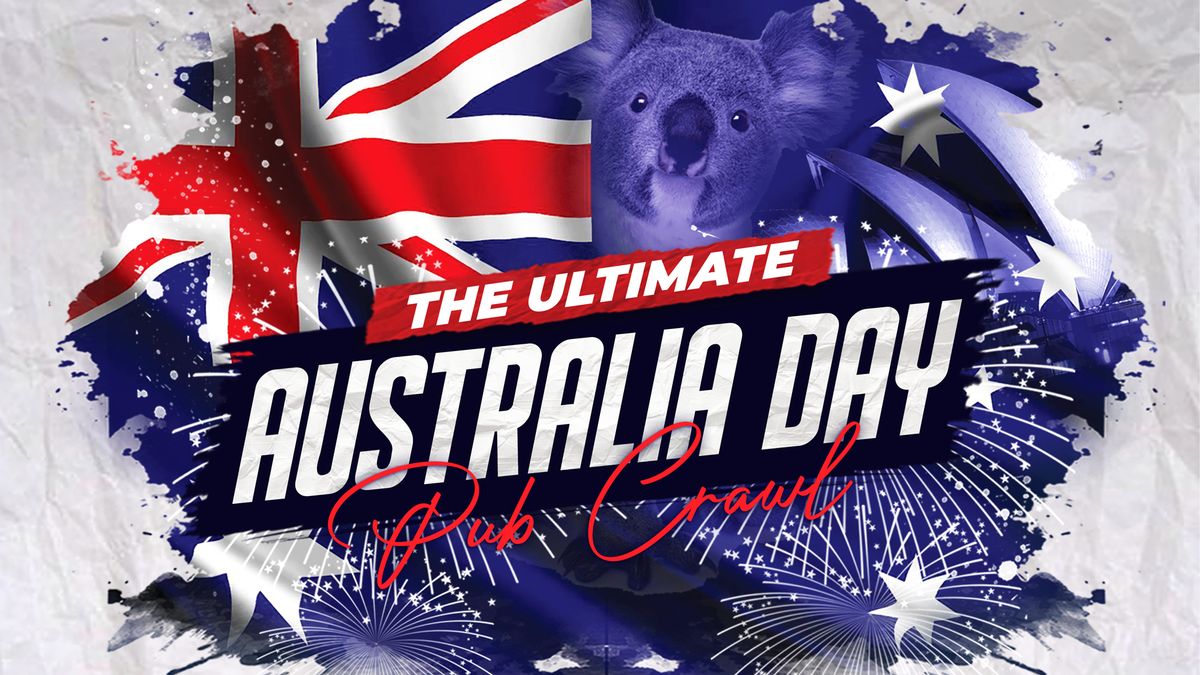 The ULTIMATE Australia Day Pub Crawl | Friday 24 January | Sydney