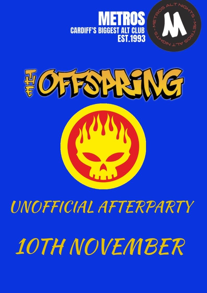 The Offspring Unofficial Afterparty - Monday 10th November