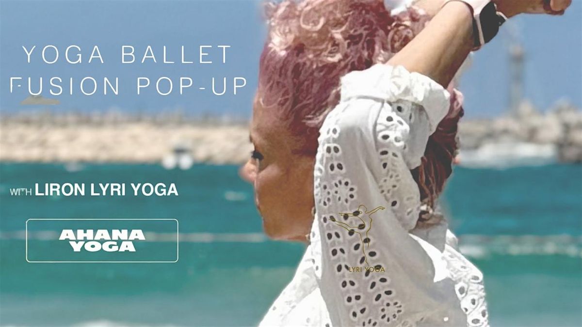 Yoga-Ballet Fusion Pop-up