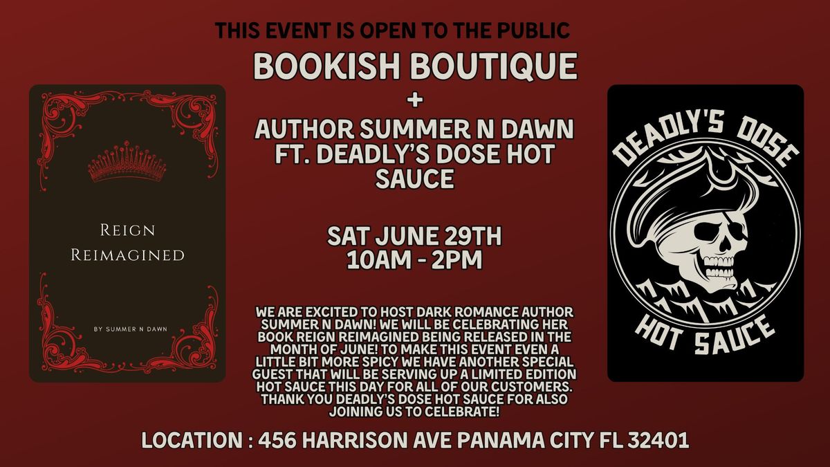 Author Summer N Dawn + Deadly's Dose Hot Sauce Release Party!