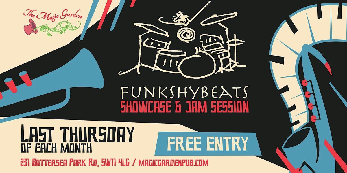 FunkshyBeats Showcase and Jam Session at The Magic Garden