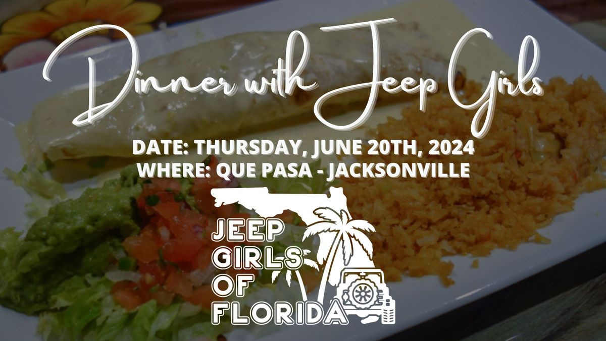 JGOF - Dinner with Jeep Girls - Jacksonville