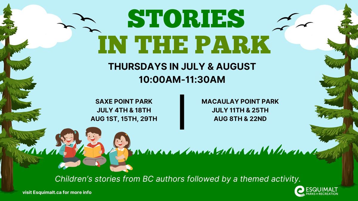 Summer Stories in the Park- Saxe Point Park