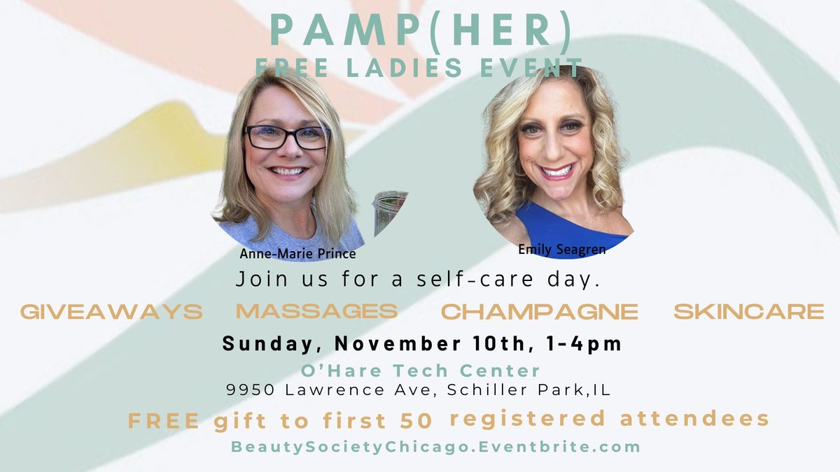 PAMP(HER) Free Chicagoland Ladies Event