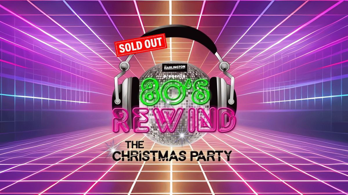 80s Rewind: The Christmas Party (feat The Wild Boys)