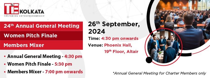 24th Annual General Meeting, Women Pitch Finale, Members Mixer