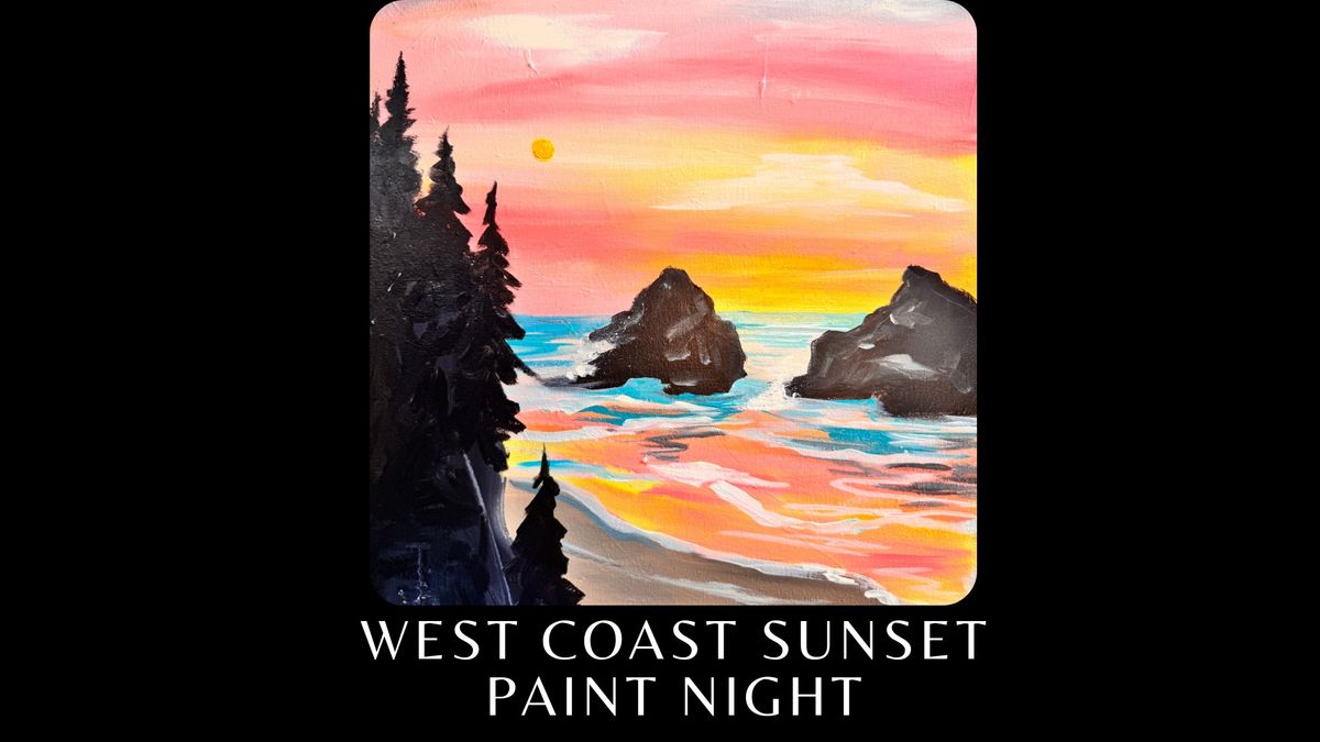 West Coast Sunset Paint Night 