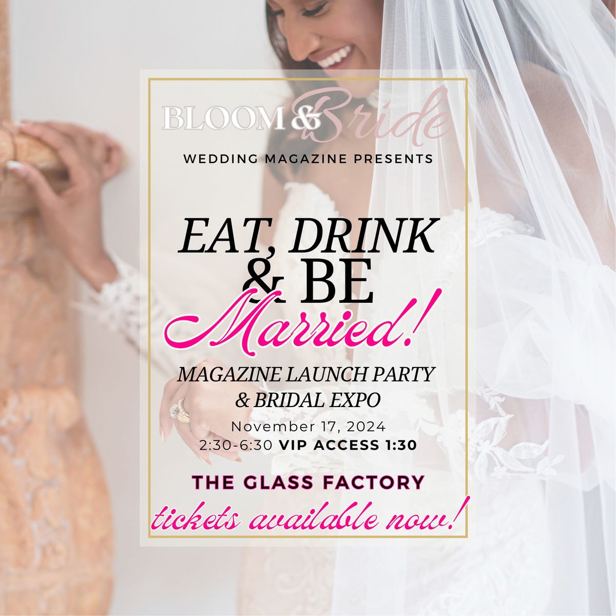 Bloom and Bride Magazine Launch Party & Bridal Expo