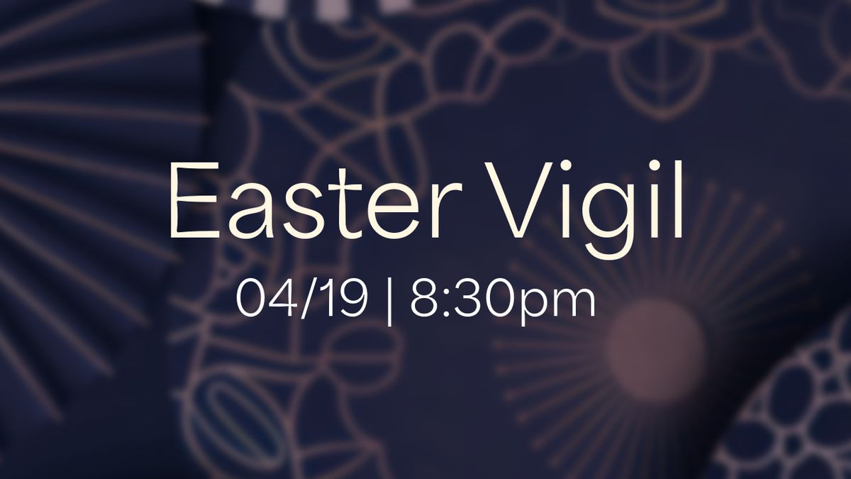 Easter Vigil