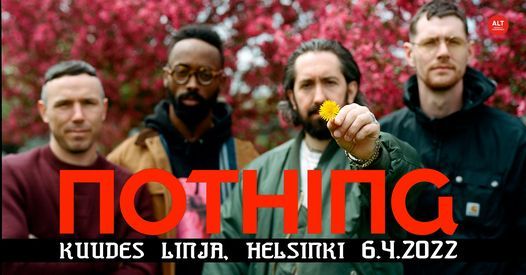 NOTHING (US) @ Kuudes Linja, Helsinki 6.4.2022