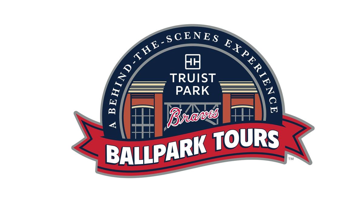 Tours: Truist Park