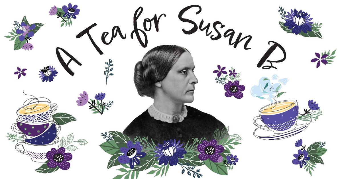 A Tea for Susan B